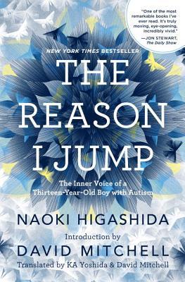 The Reason I Jump: The Inner Voice of 