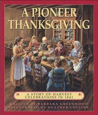 A Pioneer Thanksgiving: A Story of Har
