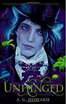 Unhinged: Splintered Book Two