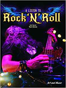 A Listen to Rock 'n' Roll (Art and Mus