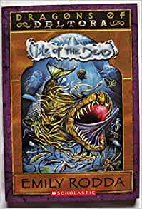 Isle of the Dead (Dragons of Deltora #