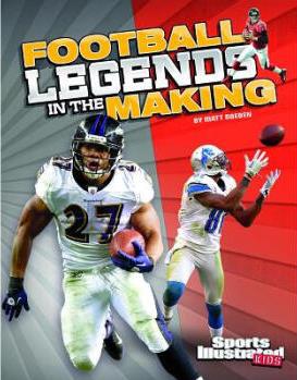Football Legends in the Making