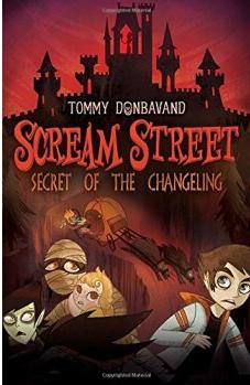 Scream Street: Secret of the Changelin