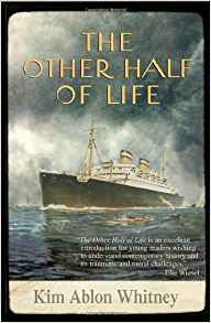 The Other Half of Life: A Novel Based 