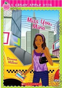 Candy Apple #27: Miss You, Mina