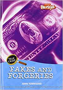 Fakes and Forgeries (Freestyle: True C