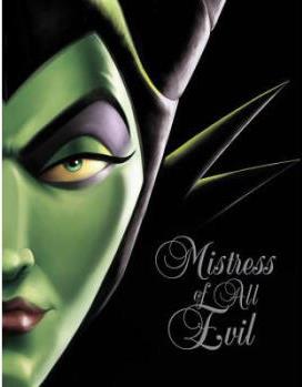 Mistress of All Evil (Villains, Book 4