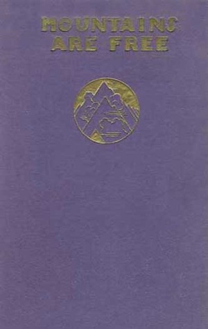 Mountains Are Free