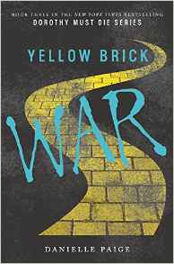 Yellow Brick War (Dorothy Must Die)