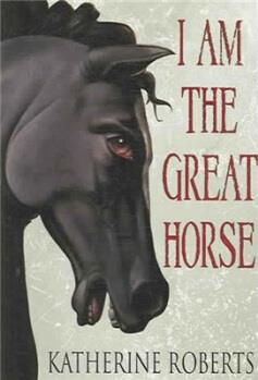 I Am the Great Horse