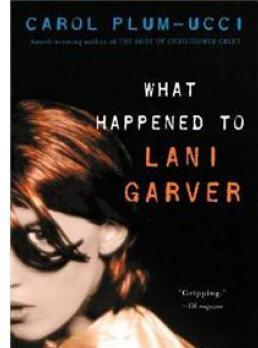 What Happened to Lani Garver