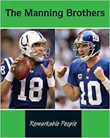 The Manning Brothers (Remarkable Peopl