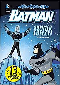Summer Freeze! (You Choose Stories: Ba