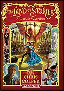 The Land of Stories: A Grimm Warning