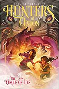 The Circle of Lies (Hunters of Chaos)