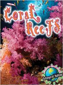 Coral Reefs (Eye to Eye with Endangere