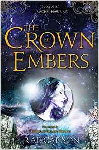 The Crown of Embers (Girl of Fire and 