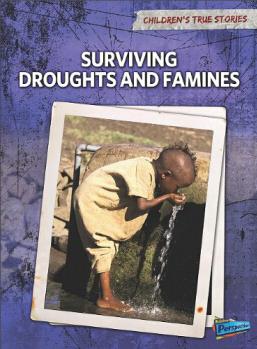 Surviving Droughts and Famines (Childr