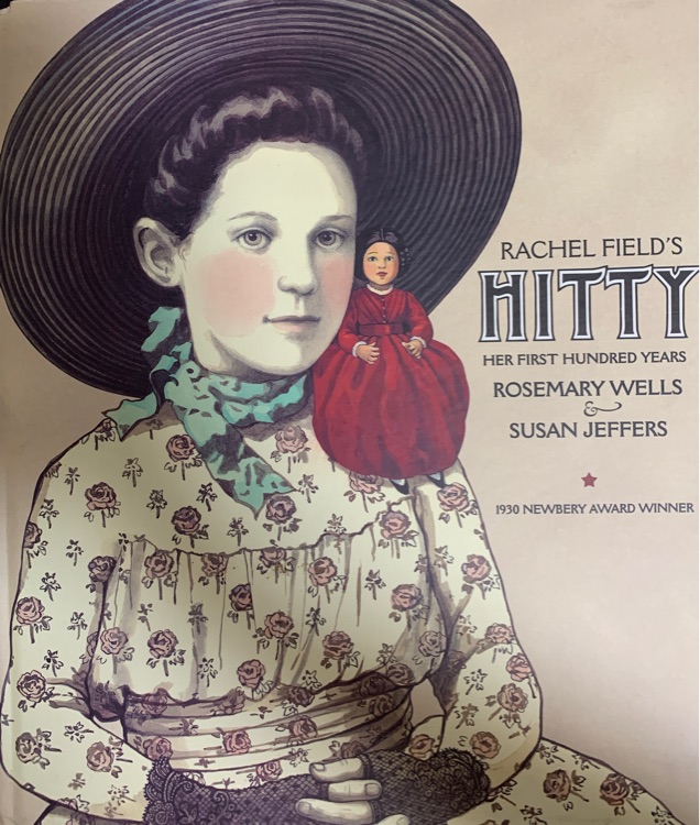 Rachel Field's Hitty: Her First Hundre