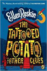 The Tattooed Potato and Other Clues