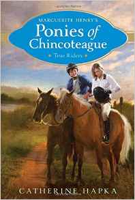 True Riders (Marguerite Henry's Ponies