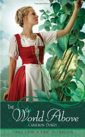 The World Above: A Retelling of Jack a