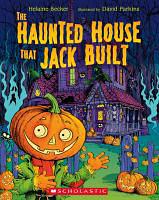 The haunted house that Jack built