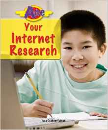 Ace Your Internet Research (Ace It! In