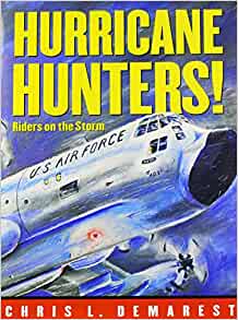 Hurricane Hunters!: Riders on the Stor