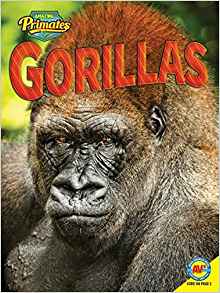 Gorillas (Amazing Primates)
