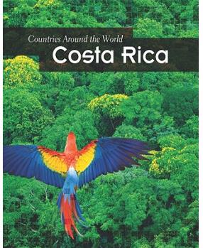 Costa Rica (Countries Around the World