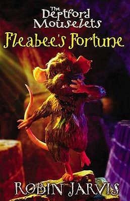 Fleabee's Fortune (The Deptford Mousel