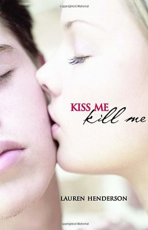 Kiss Me Kill Me