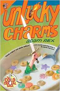Unlucky Charms (Cold Cereal Saga)