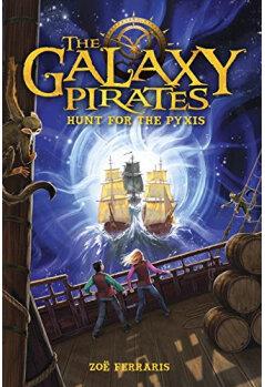 The Galaxy Pirates: Hunt for the Pyxis