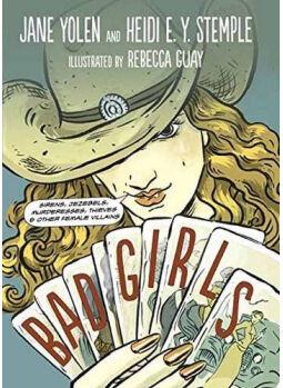 Bad Girls Sirens, Jezebels, Murderesse