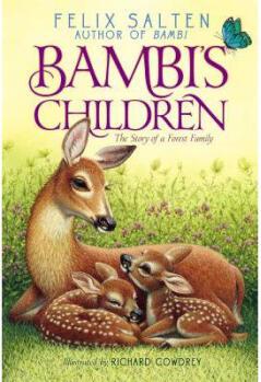 Bambi's Children: The Story of a Fores