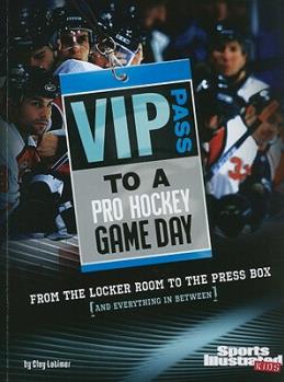 VIP Pass to a Pro Hockey Game Day (Spo
