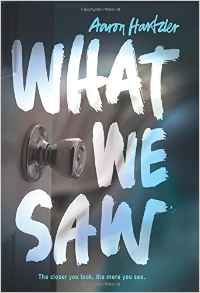 What We Saw
