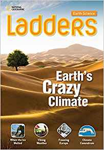 Ladders Science 5: Earth's Crazy Clima