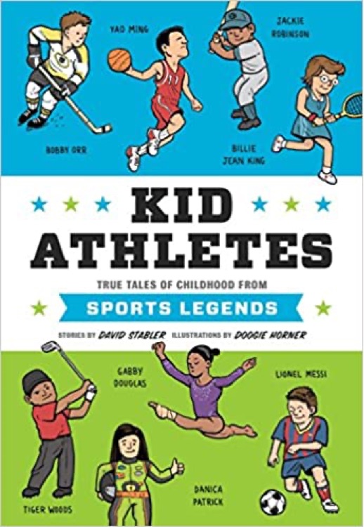 Kid Athletes: True Tales of Childhood 