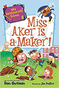 My Weirder-est School #8: Miss Aker Is