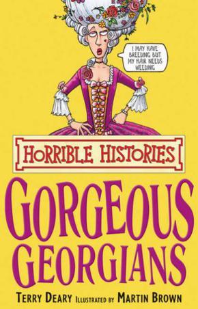 Horrible Histories:The Gorgeous Georgi