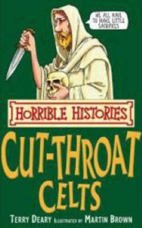 Horrible Histories:The Cut-throat Celt
