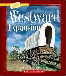 Westward Expansion (True Books)