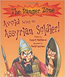 Avoid Being an Assyrian Soldier (Dange