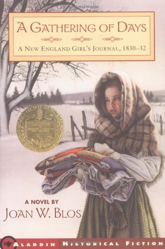 A Gathering of Days: A New England Gir