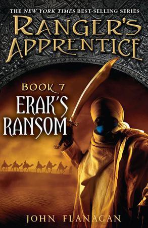 Ranger's Apprentice#7:Erak's Ransom