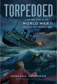 Torpedoed: The True Story of the World