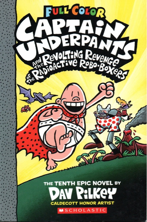 Captain Underpants #10: Revolting Reve